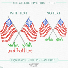 Load image into Gallery viewer, Land That I Love Flags