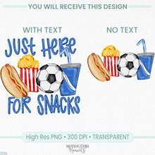 Load image into Gallery viewer, Just Here for Snacks - Boy's Soccer