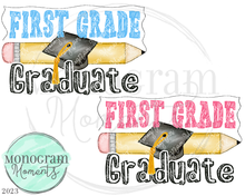 Load image into Gallery viewer, First Grade Graduate