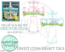 Load image into Gallery viewer, Easter Cross Basket Tags