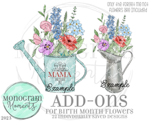 Load image into Gallery viewer, Add Ons for Birth Month Flowers