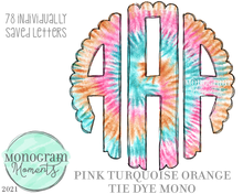 Load image into Gallery viewer, Pink, Turquoise, Orange Tie Dye Mono