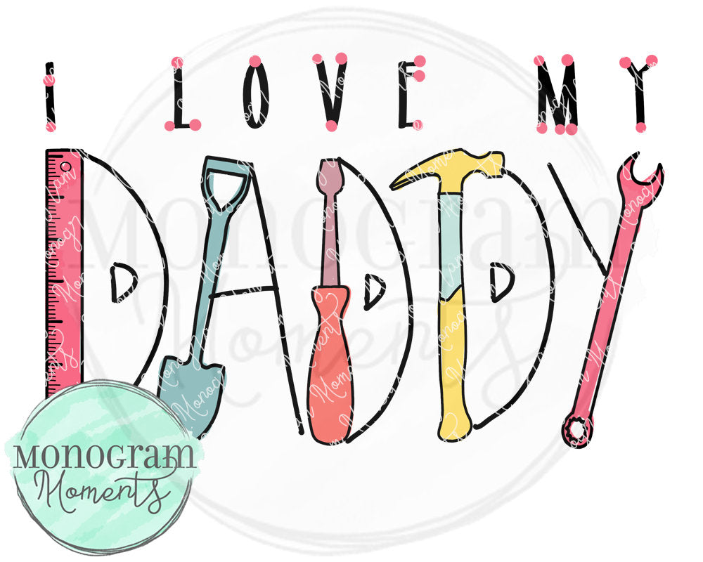 Girl's Tool Set-I Love Daddy