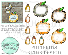 Load image into Gallery viewer, Pumpkin Blank Designs