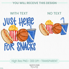 Load image into Gallery viewer, Just Here for Snacks - Boy's Basketball
