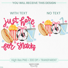 Load image into Gallery viewer, Just Here for Snacks - Girl's Soccer
