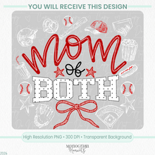 Load image into Gallery viewer, Mom of Both (White)- Baseball &amp; Softball
