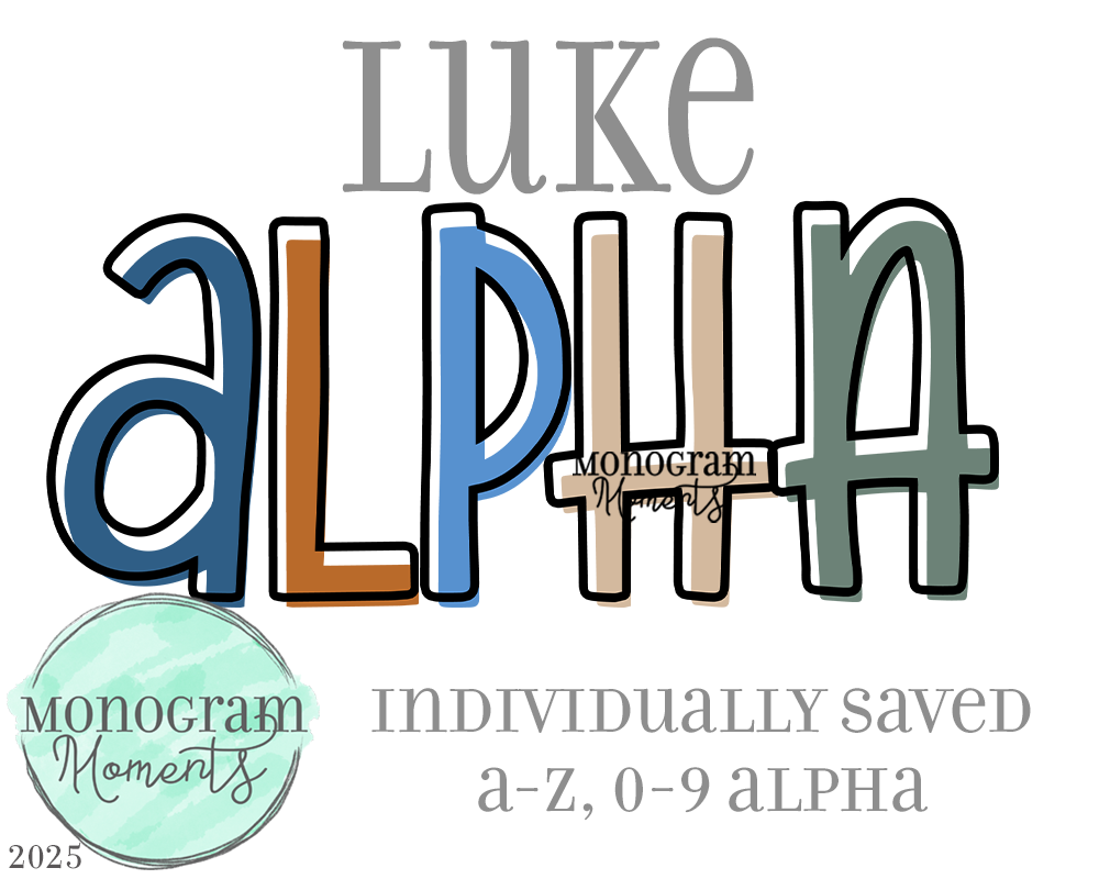 Apha Luke Luke Alpha – Monogram Moments