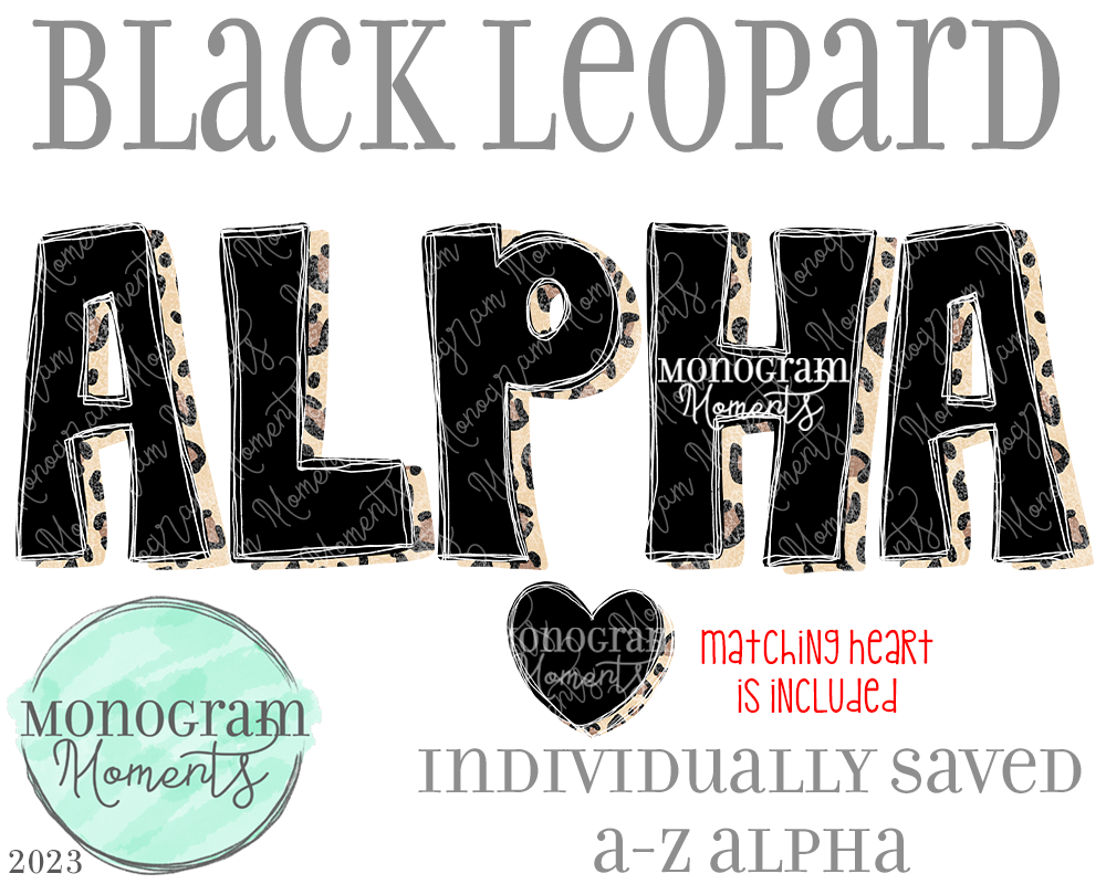 Black Leopard Alpha – Monogram Moments