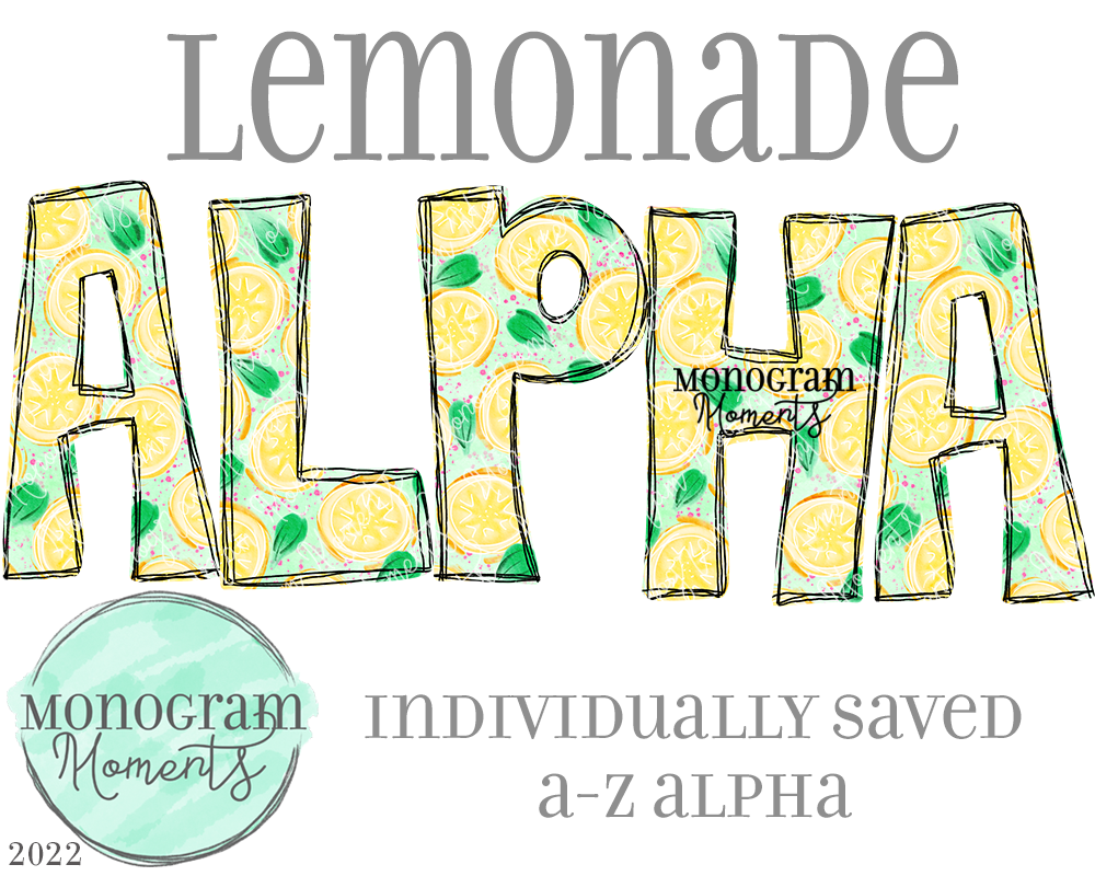 Lemonade Alpha – Monogram Moments