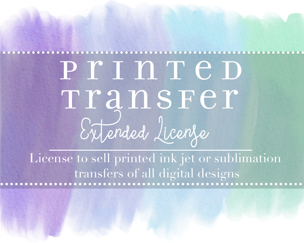InkJet/Sub Only-Printed Transfer Extended License